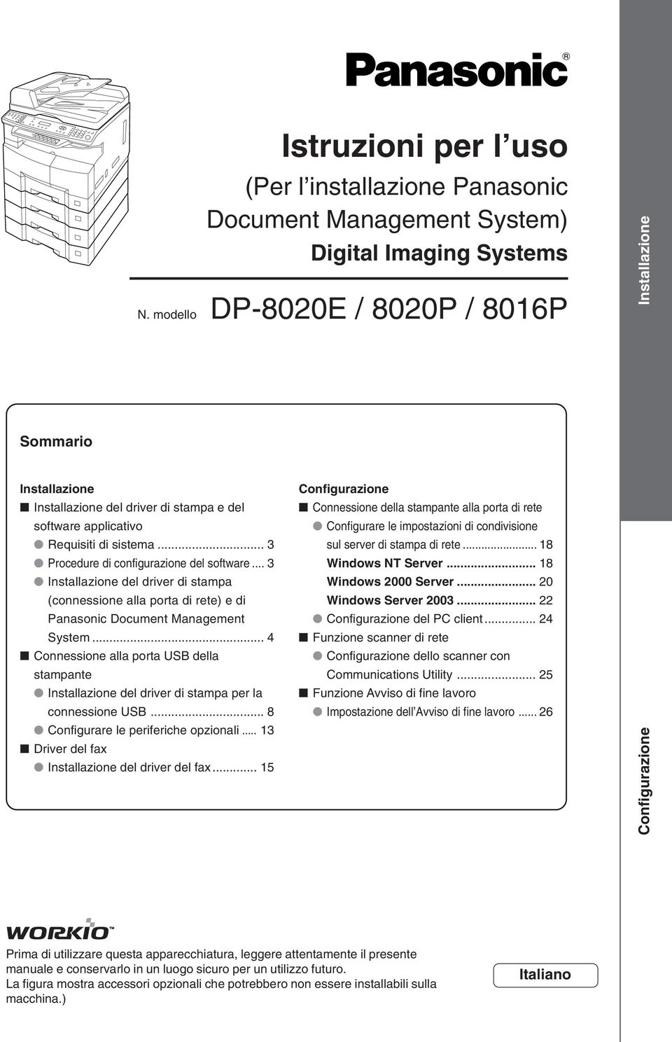 .. 3 Installazione del driver di stampa (connessione alla porta di rete) e di Panasonic Document Management System.