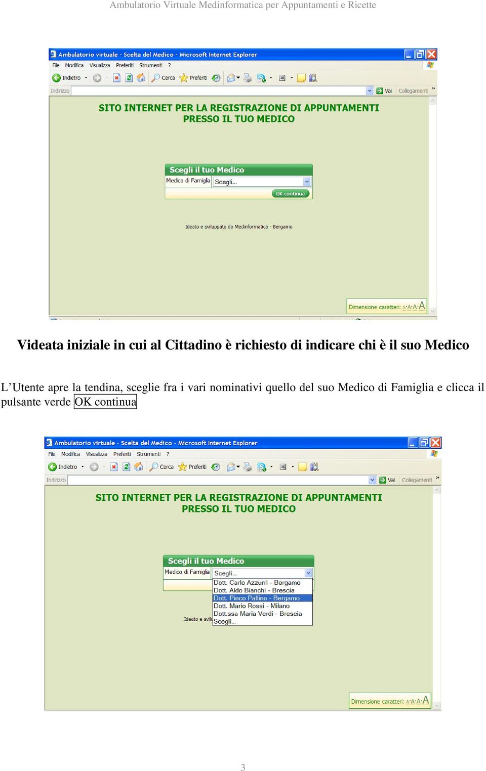 tendina, sceglie fra i vari nominativi quello del