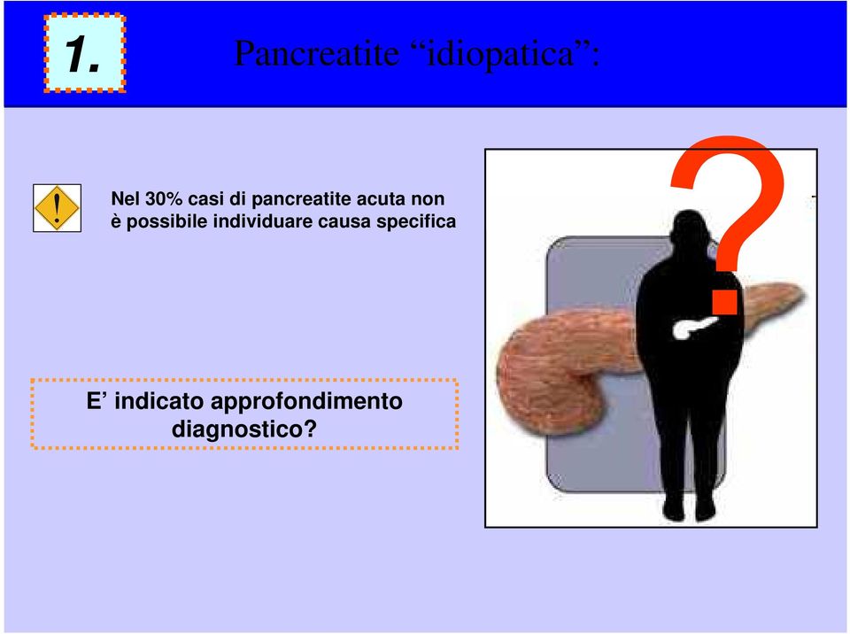 possibile individuare causa