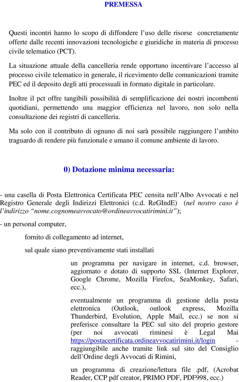 processuali in formato digitale in particolare.