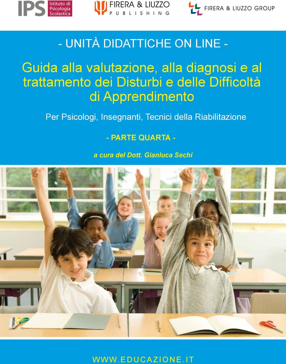 Apprendimento Per Psicologi, Insegnanti, Tecnici della