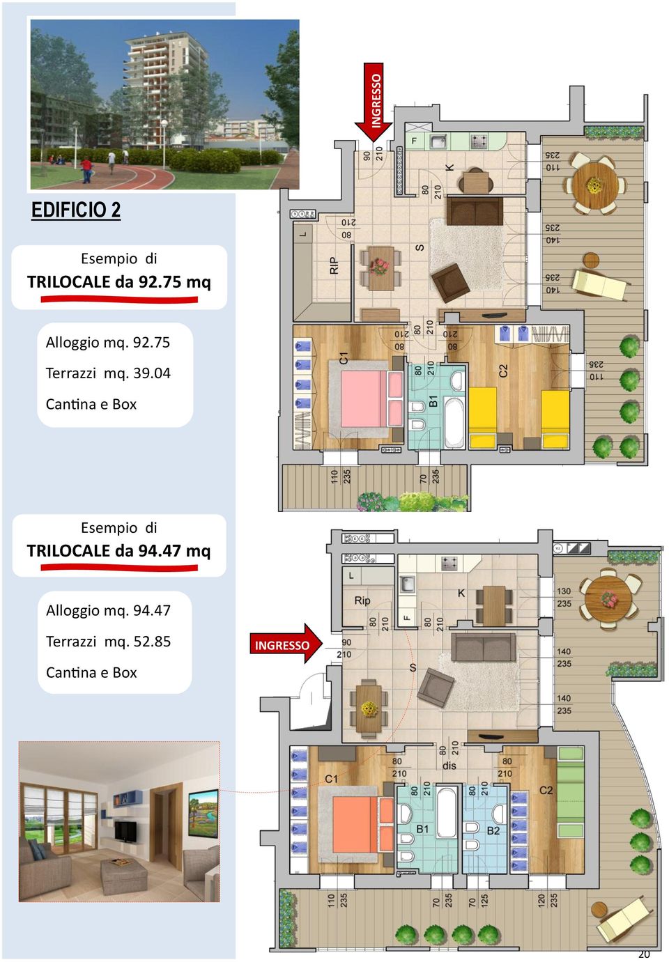 04 Cantina e Box Esempio di TRILOCALE da 94.