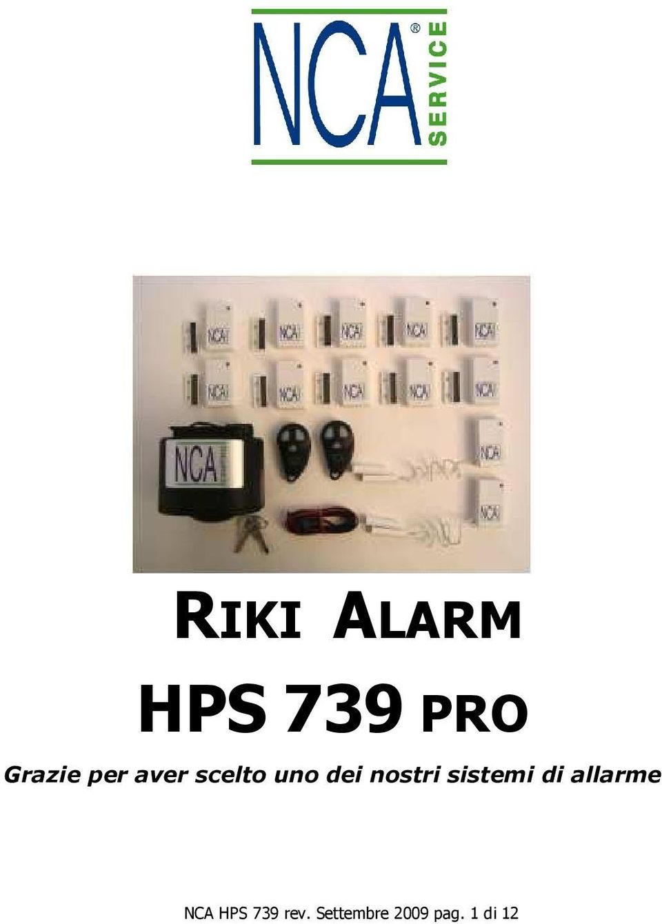 sistemi di allarme NCA HPS 739