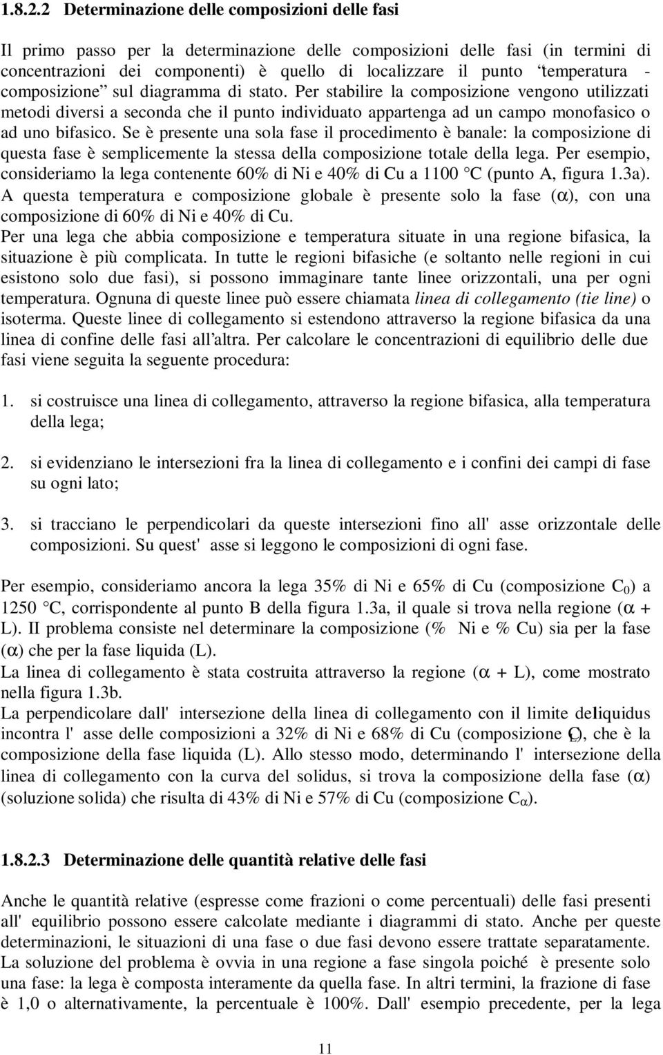 temperatura - composizione sul diagramma di stato.