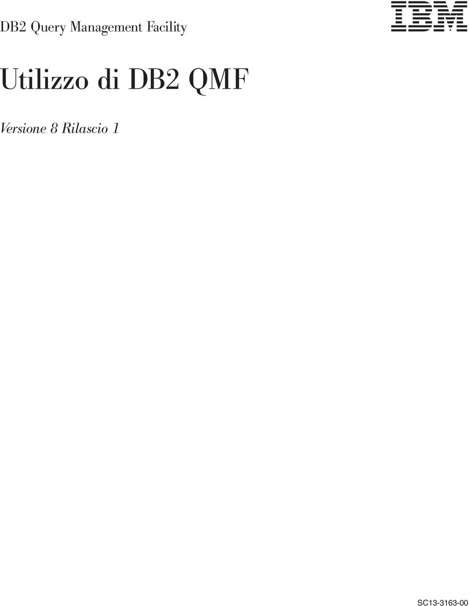 DB2 QMF Versione 8