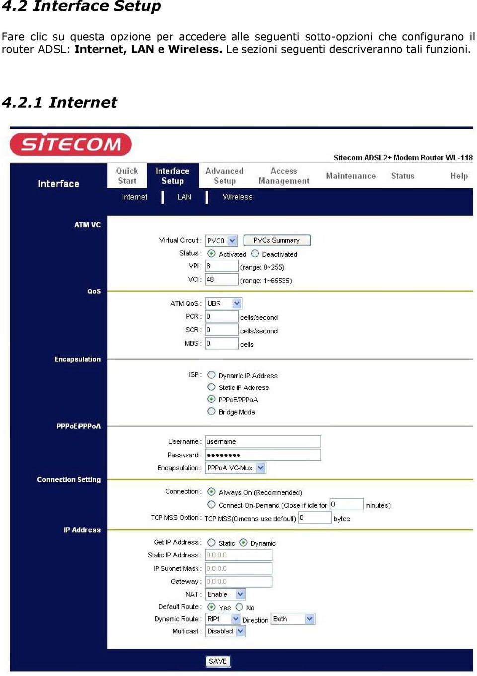 il router ADSL: Internet, LAN e Wireless.