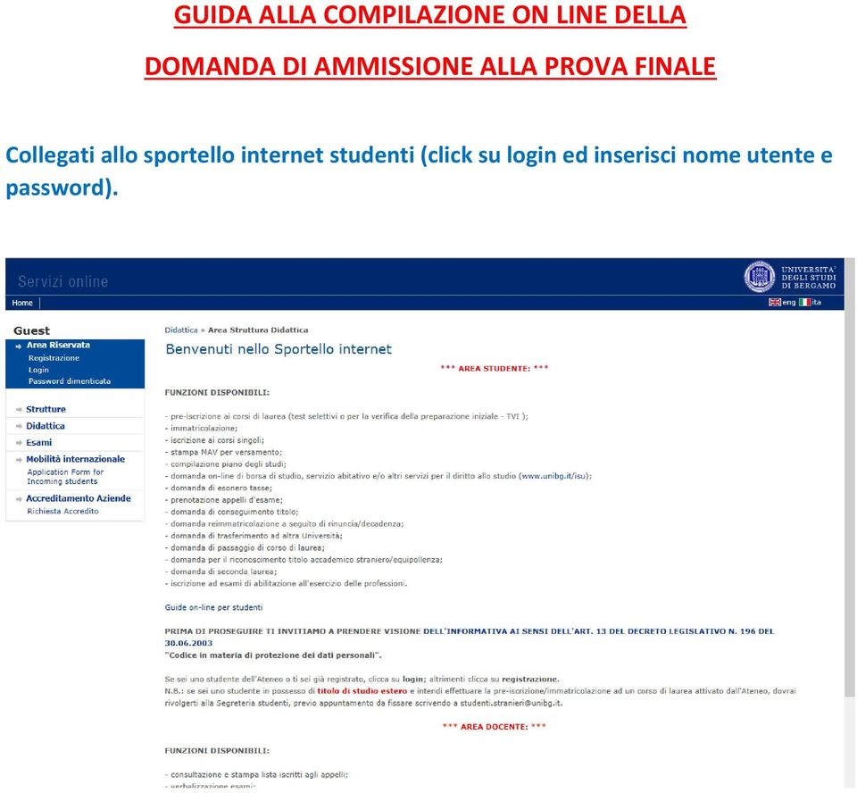 Collegati allo sportello internet studenti