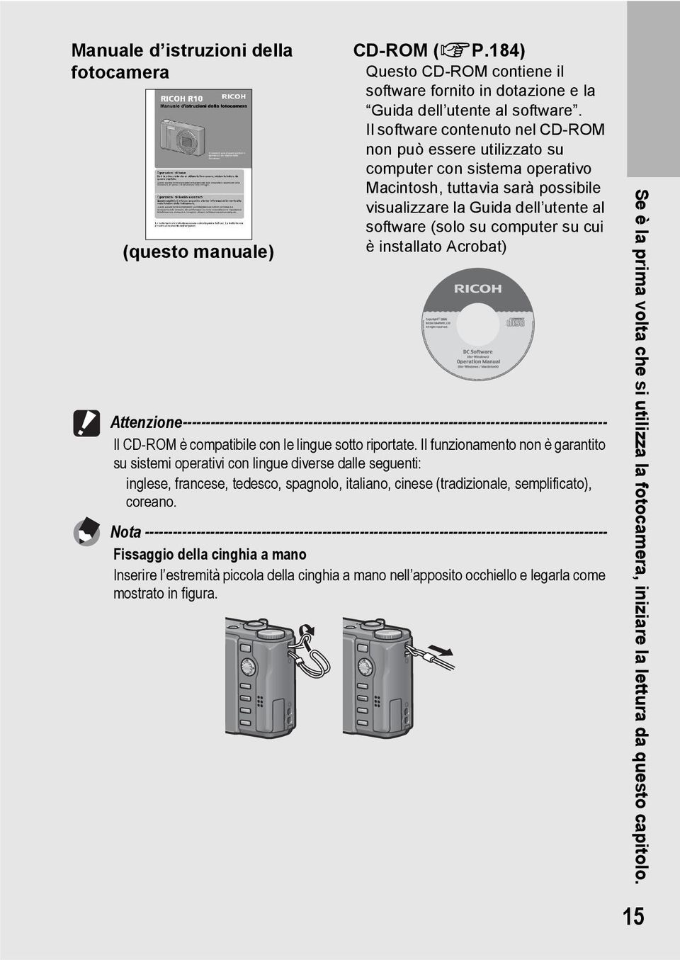 è installato Acrobat) Attenzione------------------------------------------------------------------------------------------- Il CD-ROM è compatibile con le lingue sotto riportate.