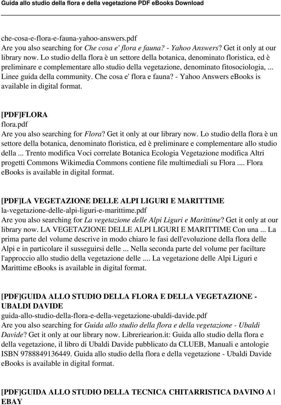Che cosa e' flora e fauna? - Yahoo Answers ebooks is available in digital format. [PDF]FLORA flora.pdf Are you also searching for Flora? Get it only at our library now.