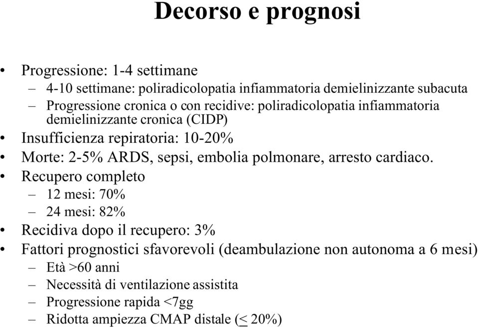 embolia polmonare, arresto cardiaco.