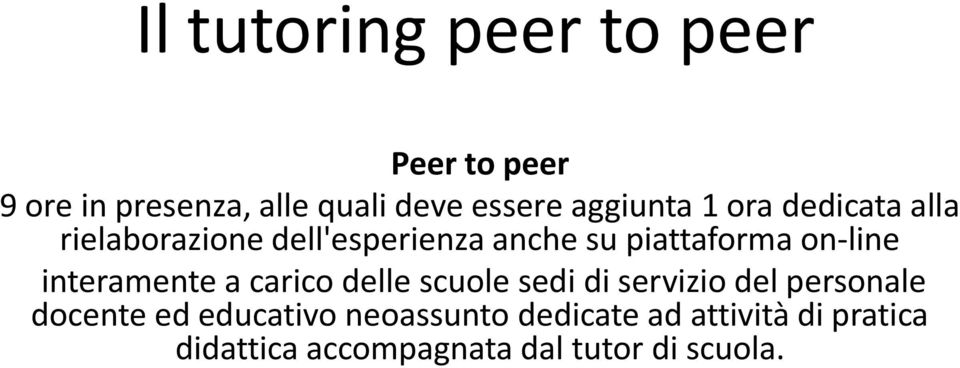 on-line interamente a carico delle scuole sedi di servizio del personale docente ed