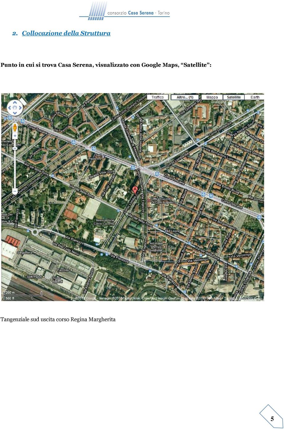 visualizzato con Google Maps, Satellite