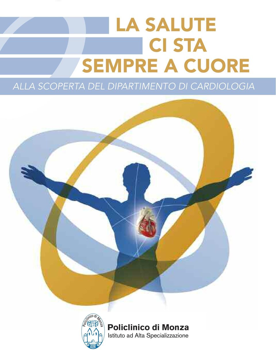 DI CARDIOLOGIA Policlinico di