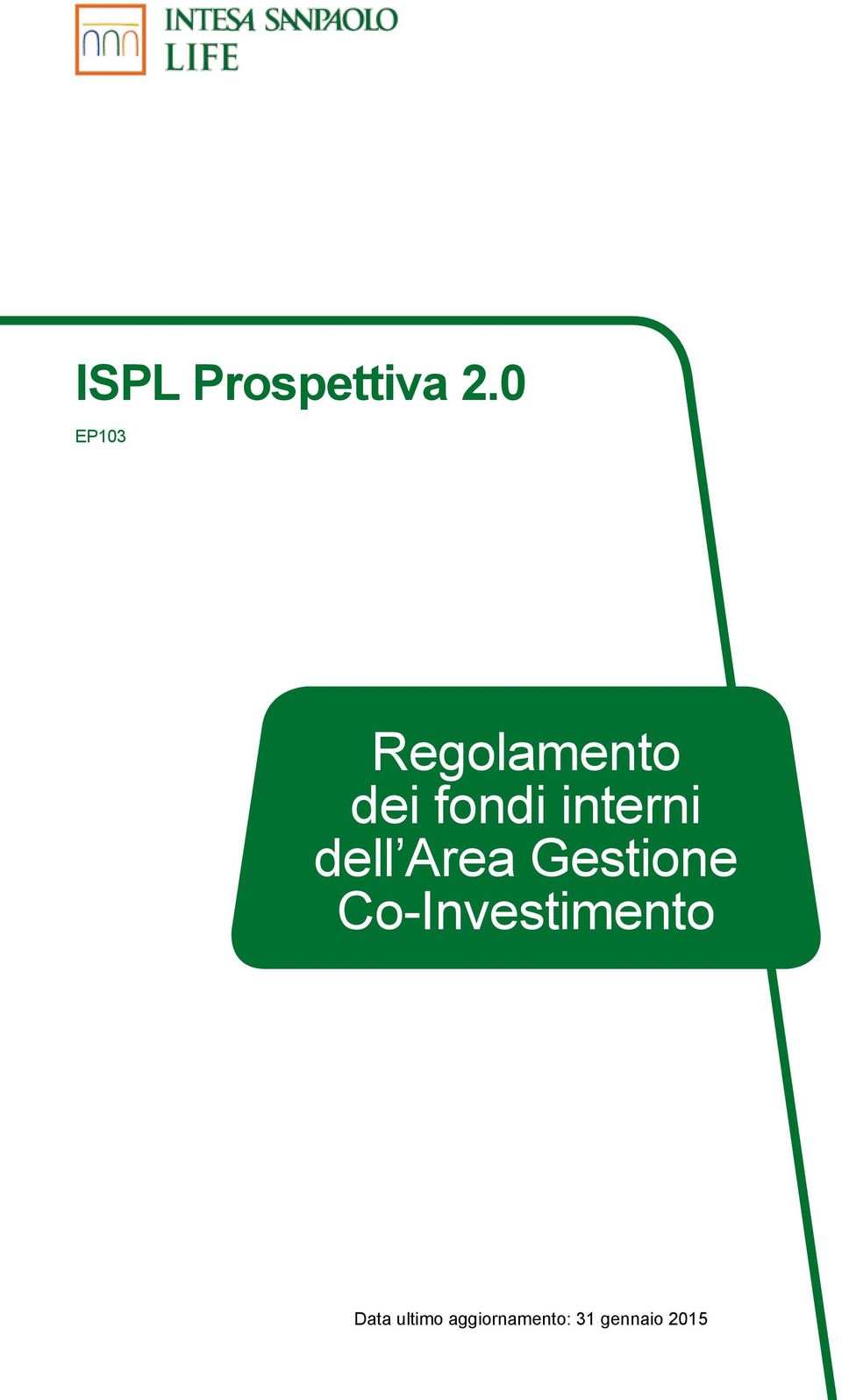 Co-Investimento Data ultimo