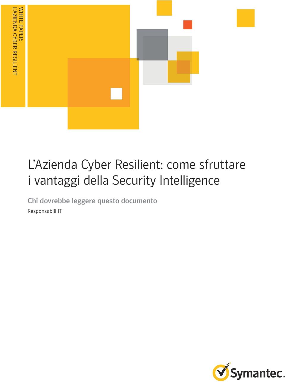 vantaggi della Security Intelligence Chi