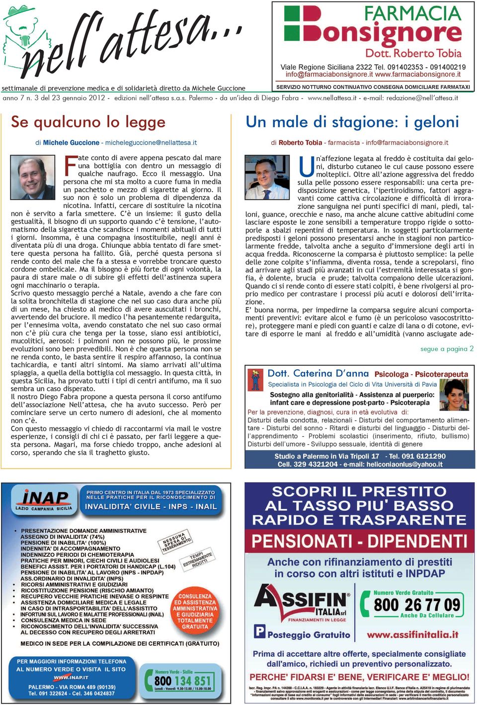 it SERVIZIO NOTTURNO CONTINUATIVO CONSEGNA DOMICILIARE FARMATAXI Se qualcuno lo legge di Michele Guccione - micheleguccione@nellattesa.