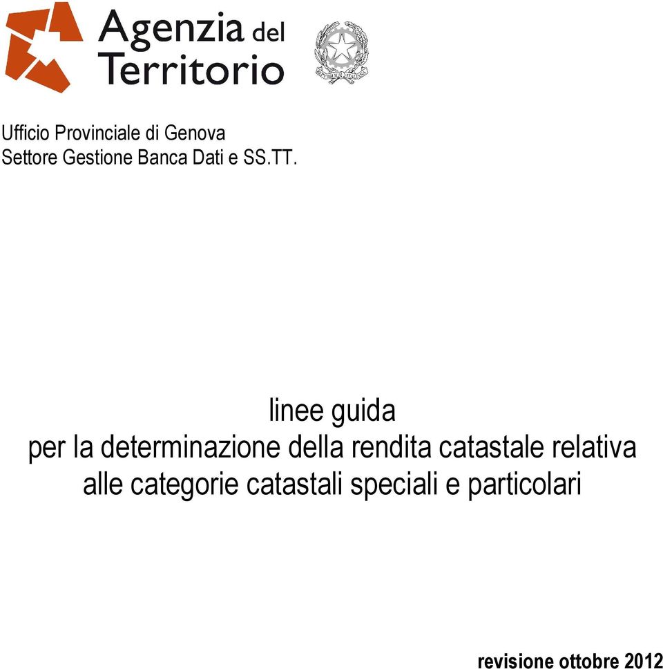 linee guida per la determinazione della rendita