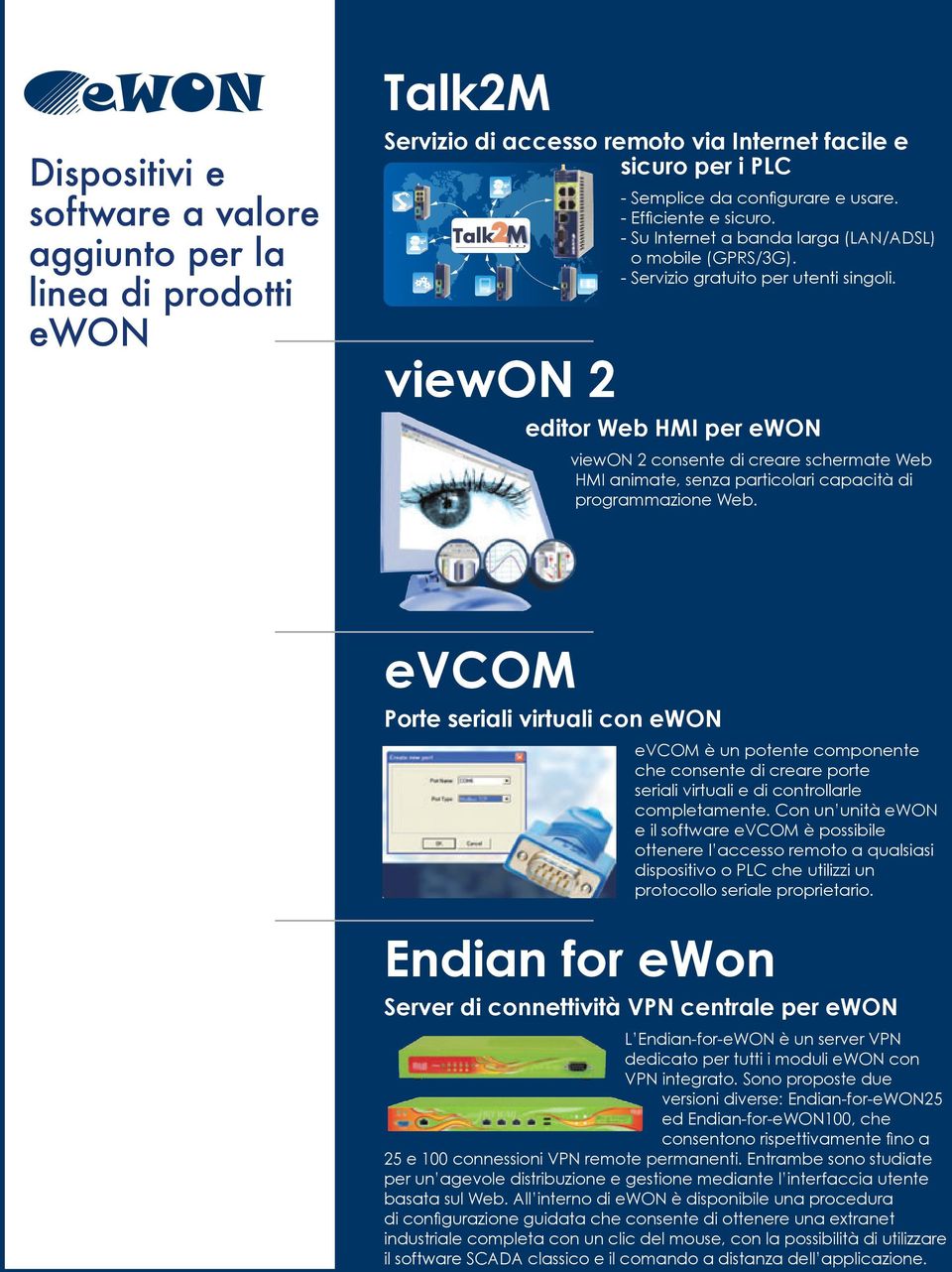 editor Web HMI per ewon viewon 2 consente di creare schermate Web HMI animate, senza particolari capacità di programmazione Web.