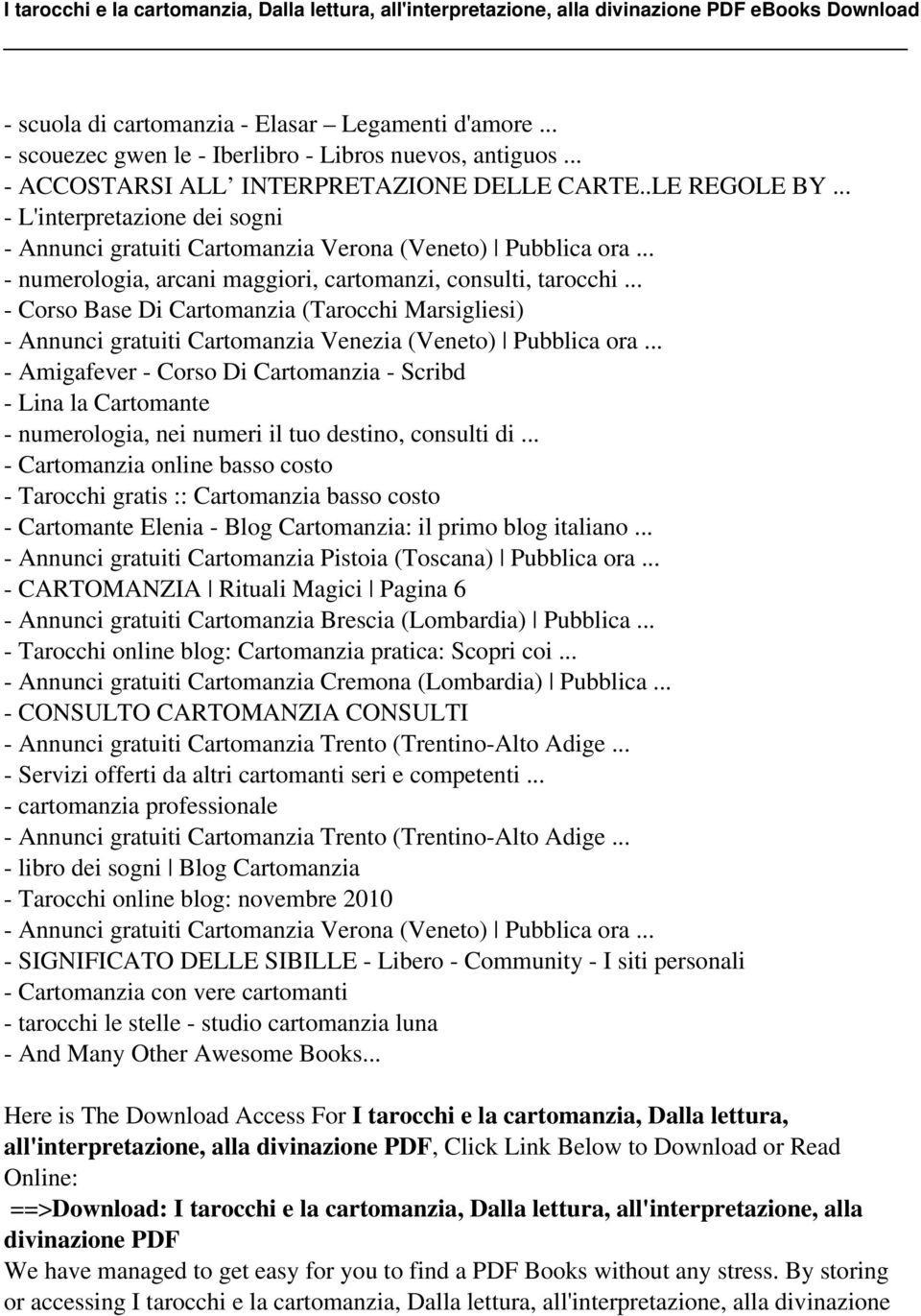 .. - Corso Base Di Cartomanzia (Tarocchi Marsigliesi) - Annunci gratuiti Cartomanzia Venezia (Veneto) Pubblica ora.