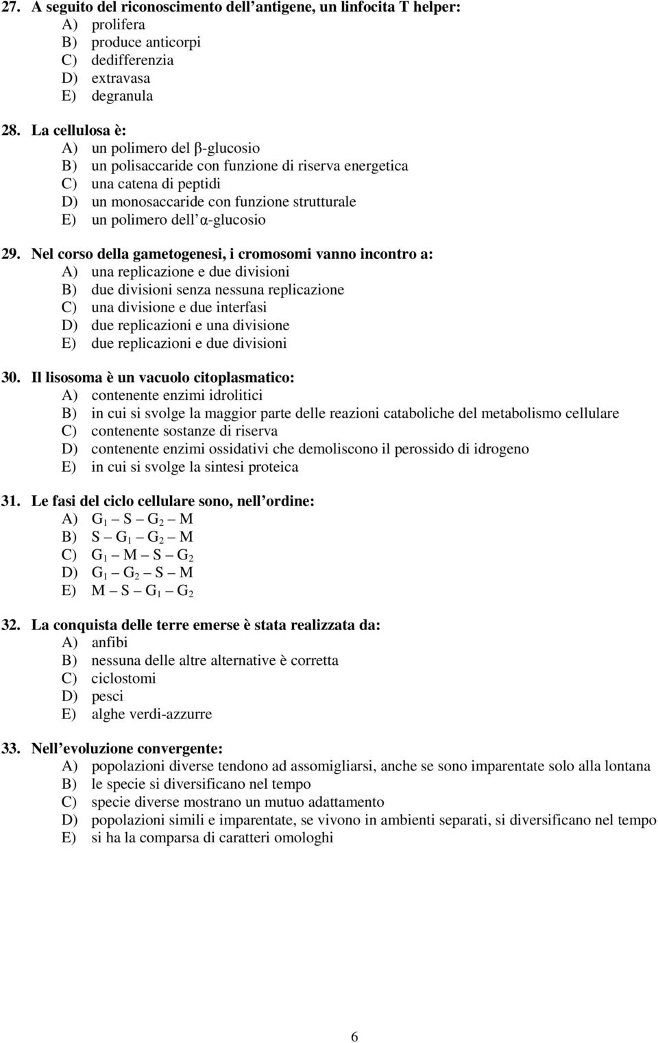 α-glucosio 29.