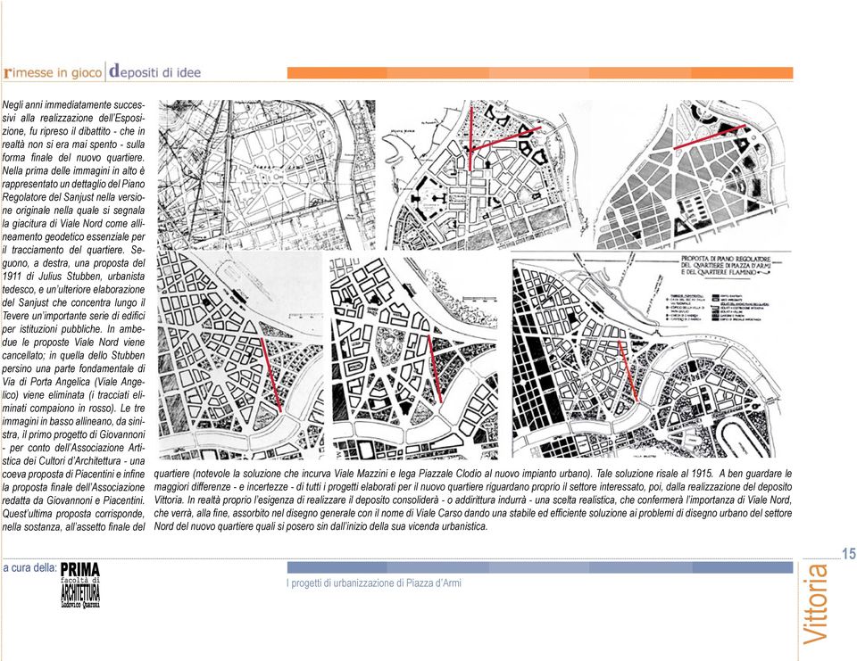 essenziale per il tracciamento del quartiere.