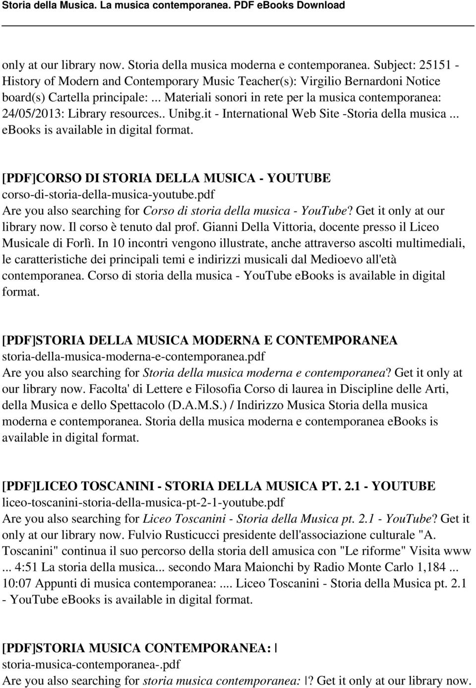 .. [PDF]CORSO DI STORIA DELLA MUSICA - YOUTUBE corso-di-storia-della-musica-youtube.pdf Are you also searching for Corso di storia della musica - YouTube? Get it only at our library now.