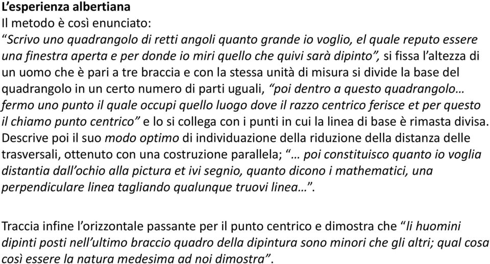 quadrangolo fermo uno punto il quale occupi quello luogo dove il razzo centrico ferisce et per questo il chiamo punto centrico e lo si collega con i punti in cui la linea di base è rimasta divisa.