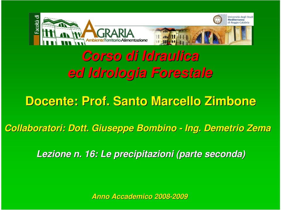 Giuseppe Bombino - Ing. Demetrio Zema Lezione n.