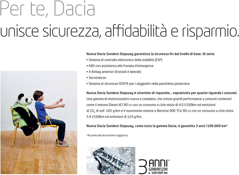 Di serie: Nuova Dacia Sandero Stepway è sinonimo di risparmio soprattutto per quanto riguarda i consumi.