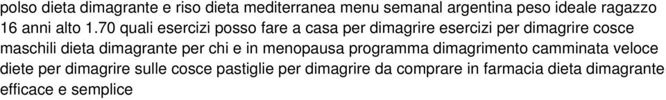 70 quali esercizi posso fare a casa per dimagrire esercizi per dimagrire cosce maschili dieta