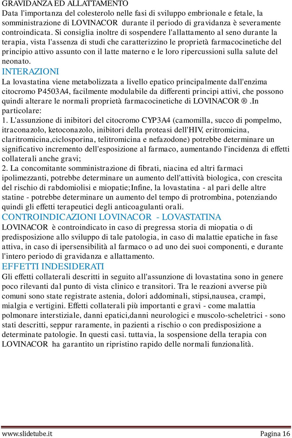 materno e le loro ripercussioni sulla salute del neonato.