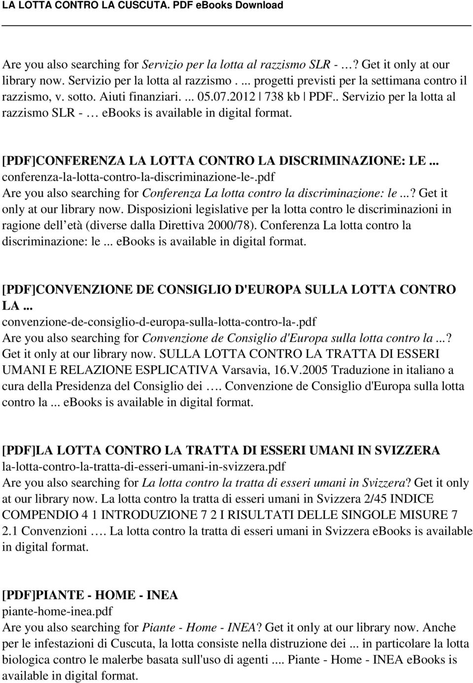 .. conferenza-la-lotta-contro-la-discriminazione-le-.pdf Are you also searching for Conferenza La lotta contro la discriminazione: le...? Get it only at our library now.