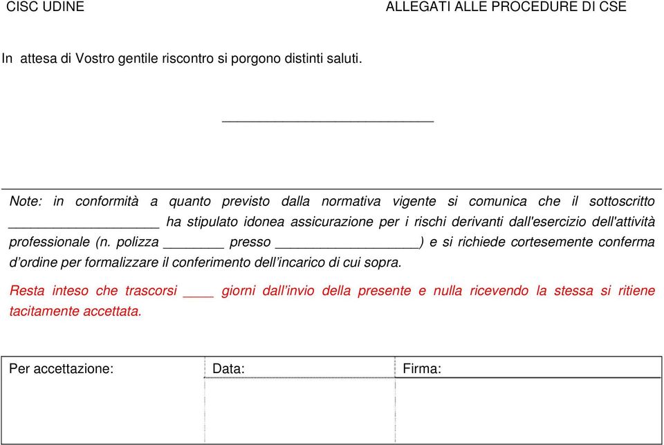 rischi derivanti dall'esercizio dell'attività professionale (n.