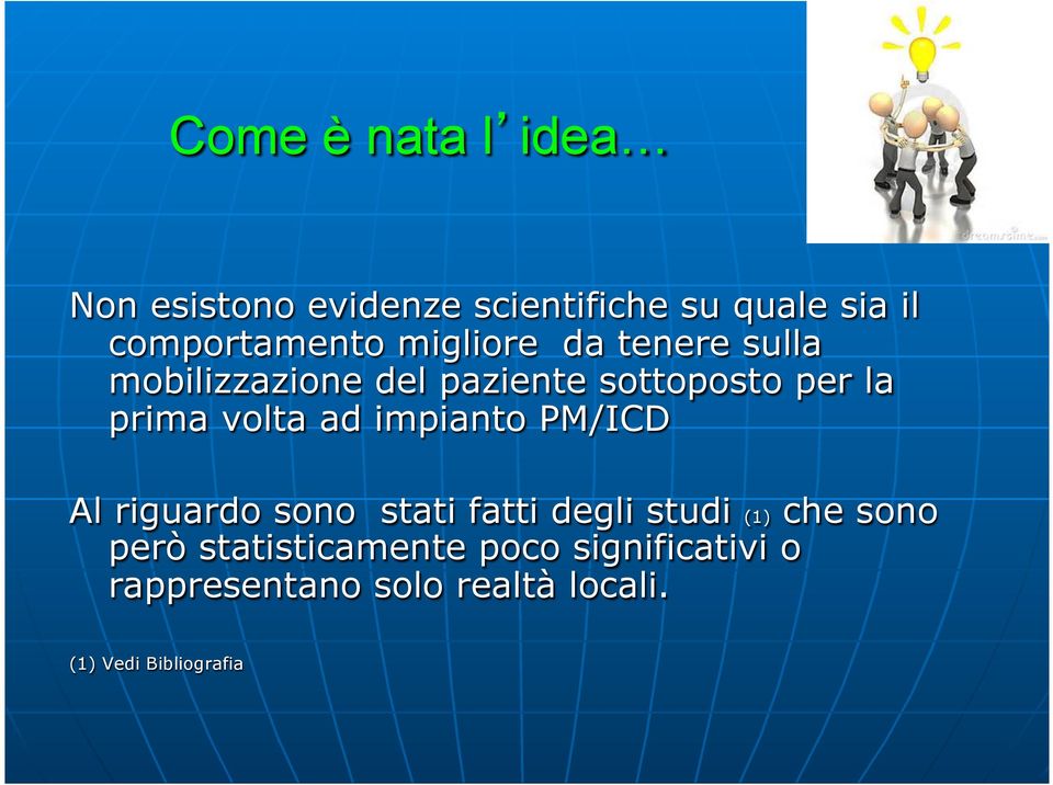 ad impianto PM/ICD Al riguardo sono stati fatti degli studi (1) che sono però