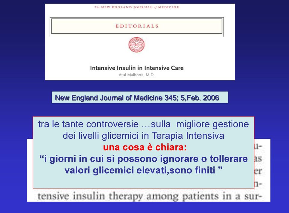 livelli glicemici in Terapia Intensiva una cosa è chiara: i