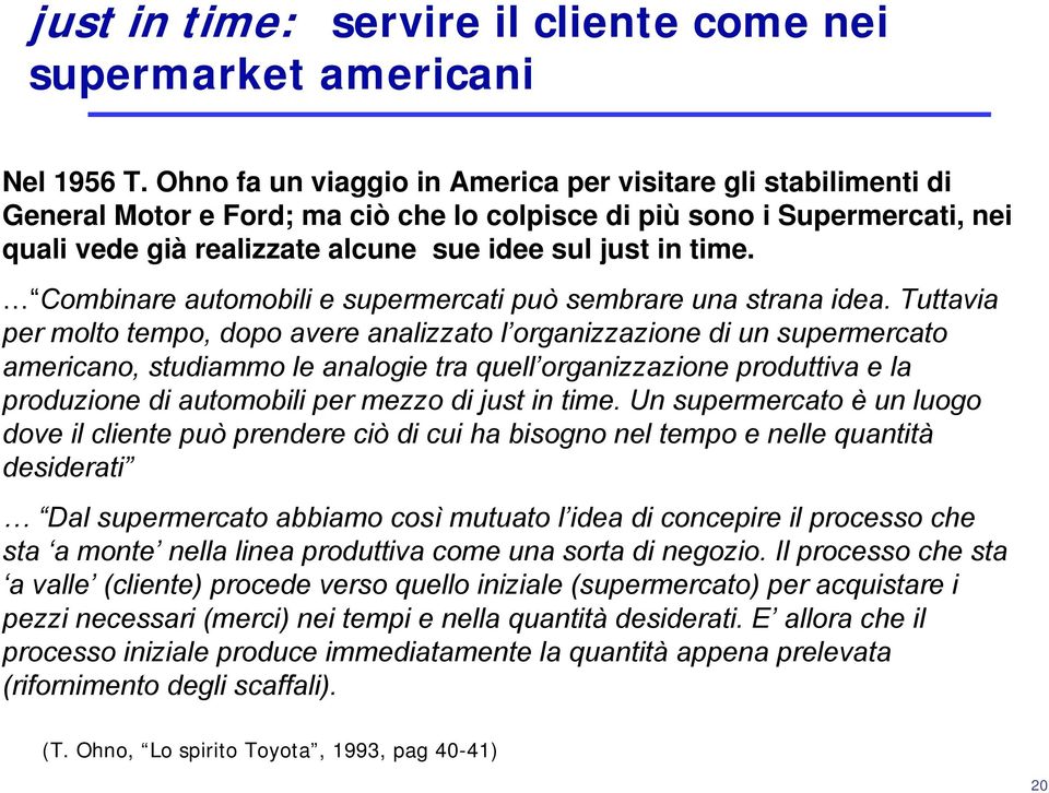 Combinare automobili e supermercati può sembrare una strana idea.