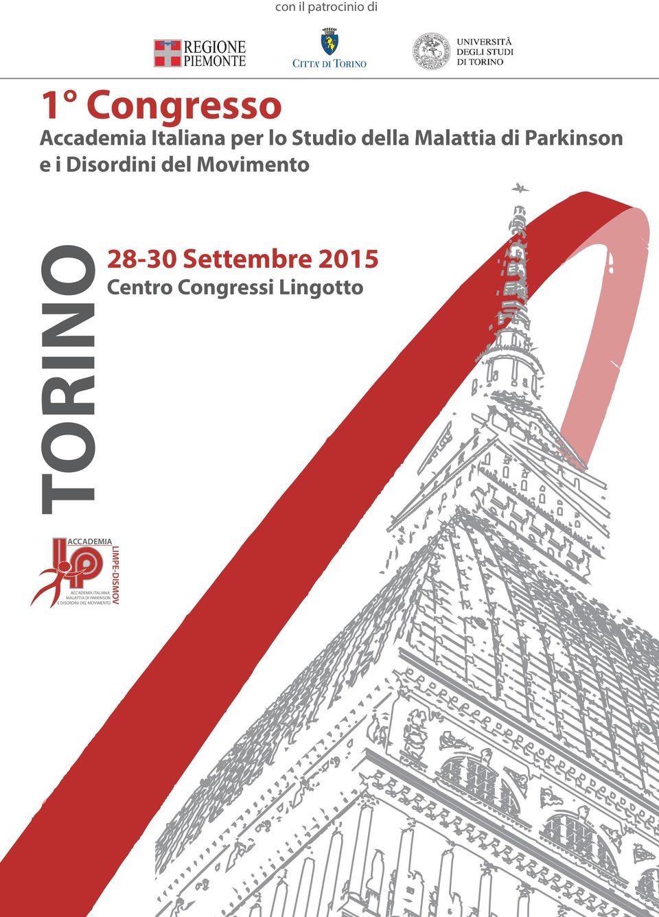 28-30 Settembre 2015 Centro Congressi Lingotto LIMPE-DISMOV