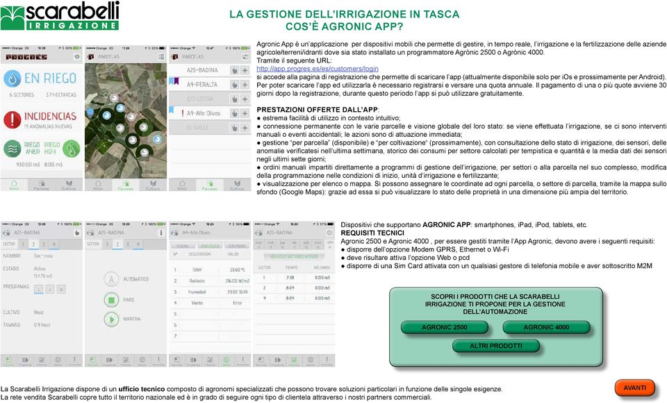 programmatore Agrònic 2500 o Agrònic 4000. Tramite il seguente URL: http://app.progres.