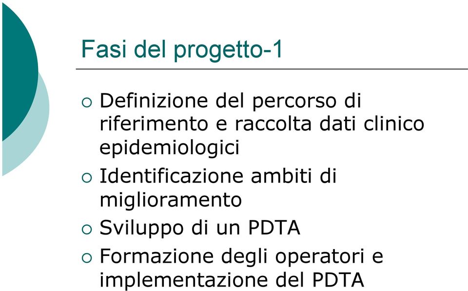 Identificazione ambiti di miglioramento Sviluppo di