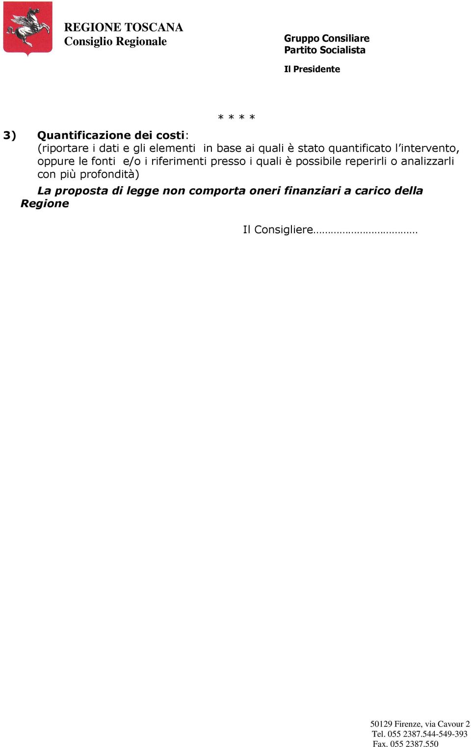 presso i quali è possibile reperirli o analizzarli con più profondità) La