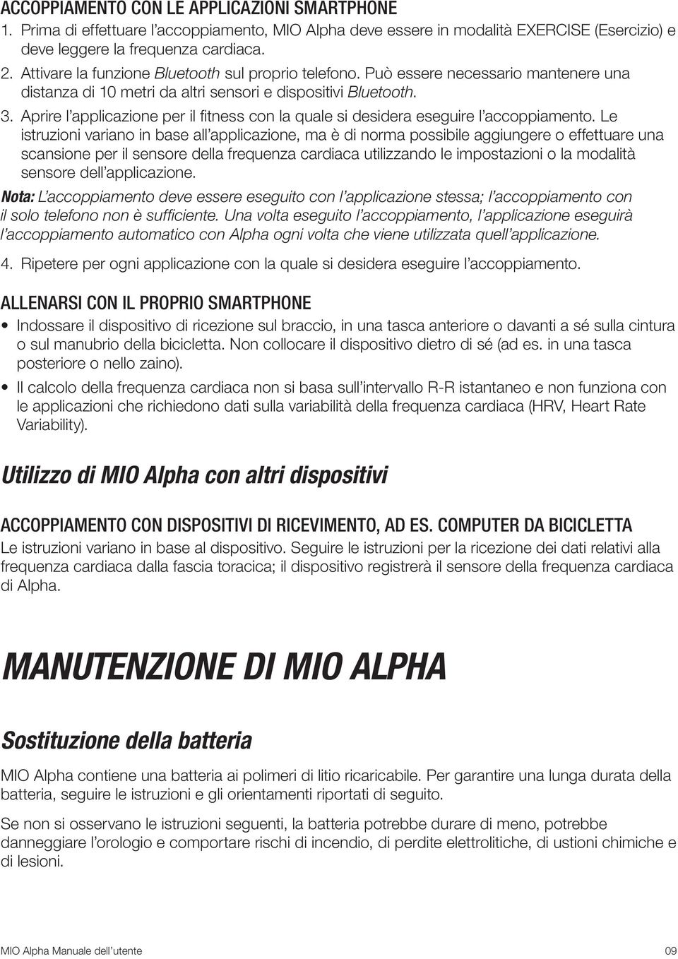 Aprire l applicazione per il fitness con la quale si desidera eseguire l accoppiamento.