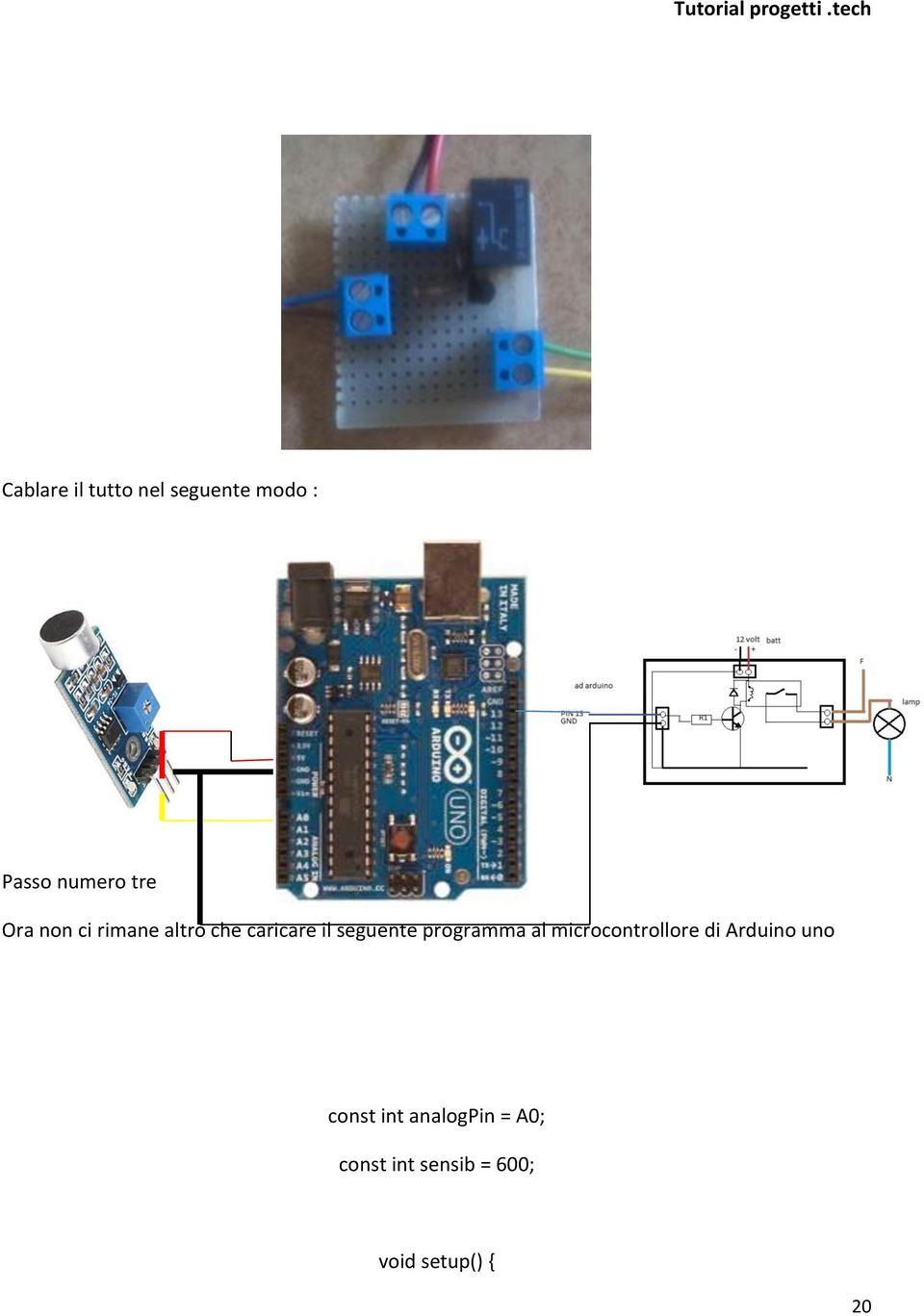 programma al microcontrollore di Arduino uno const