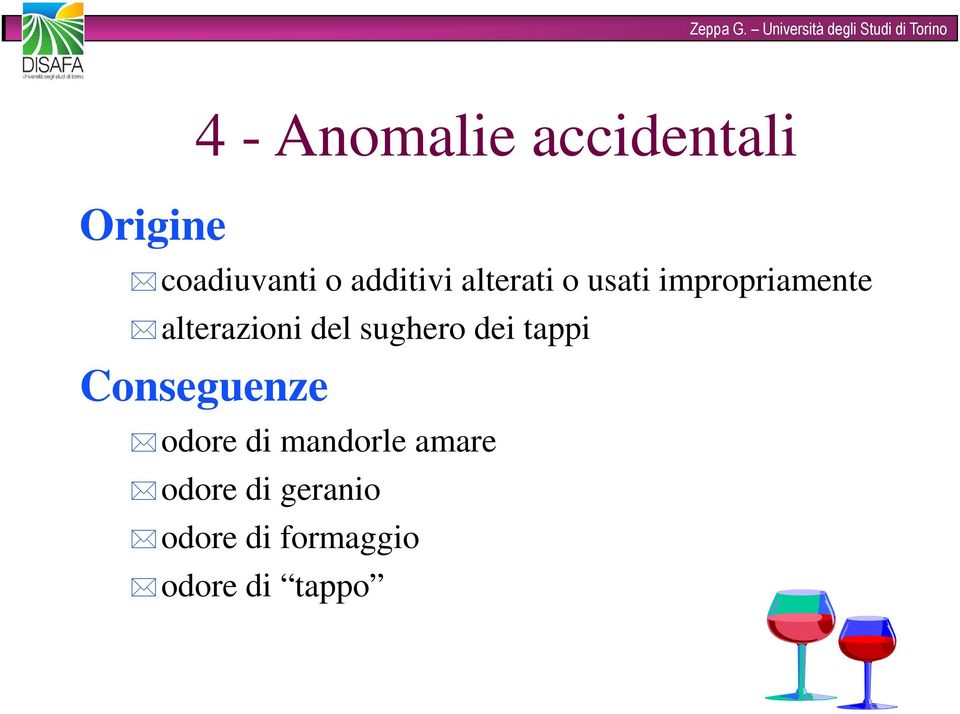 alterazioni del sughero dei tappi Conseguenze odore