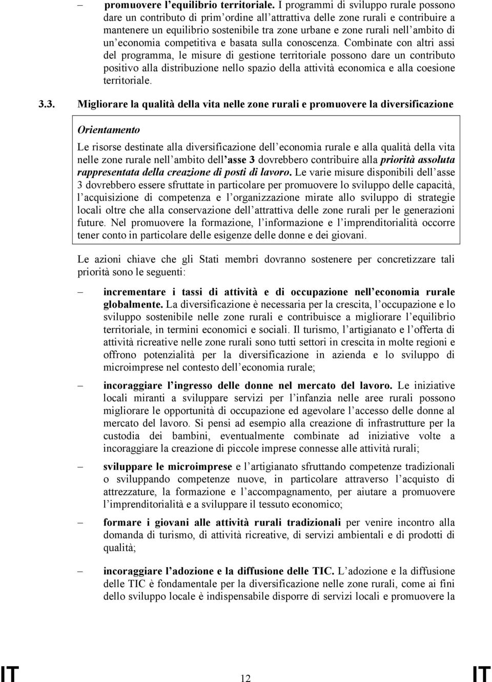 di un economia competitiva e basata sulla conoscenza.