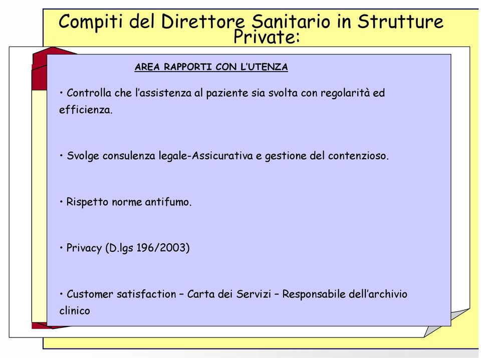 Svolge consulenza legale-assicurativa e gestione del contenzioso.