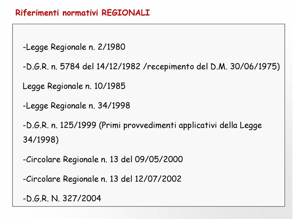 10/1985 -Legge Regionale n.