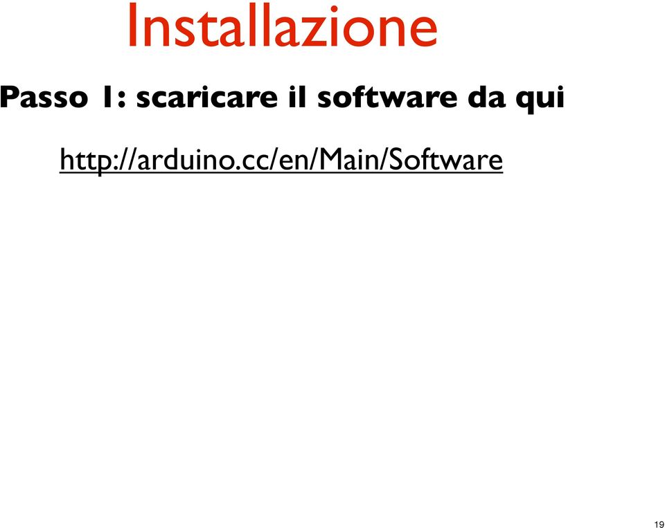 da qui http://arduino.