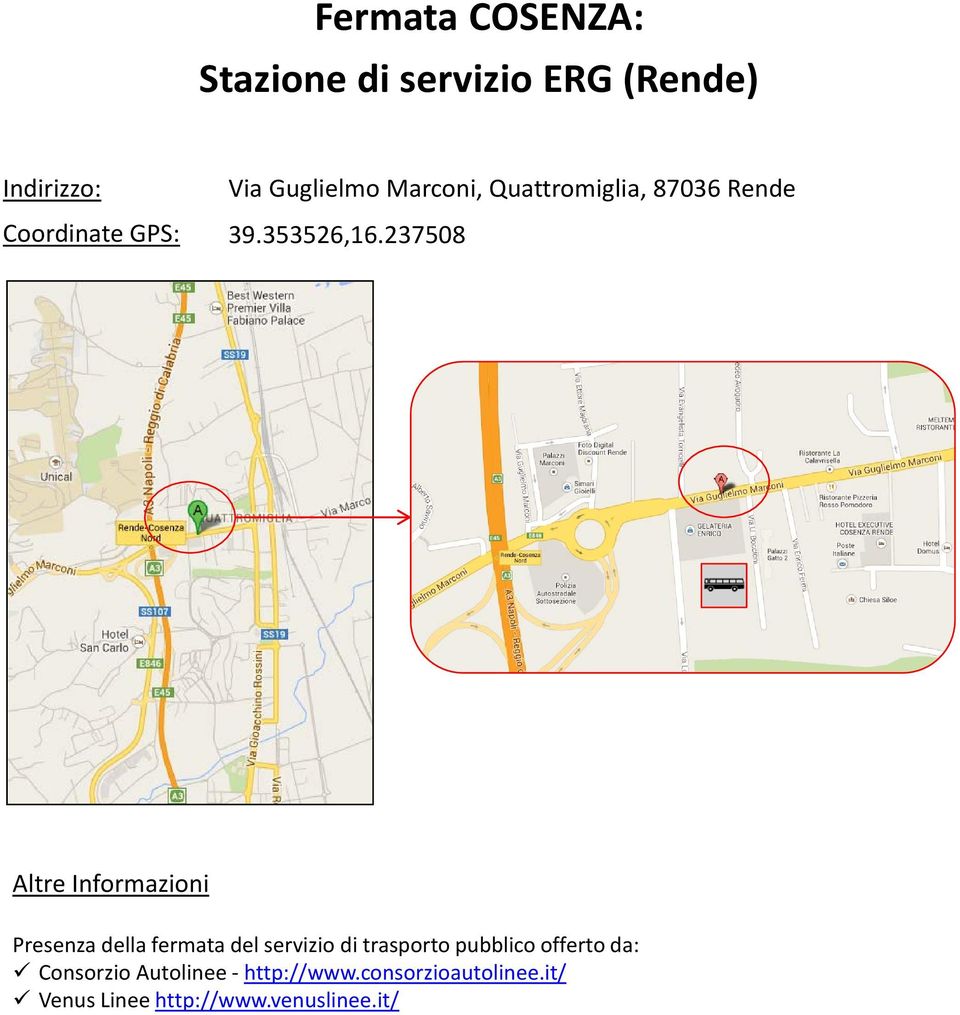 237508 Presenza della fermata del servizio di trasporto pubblico