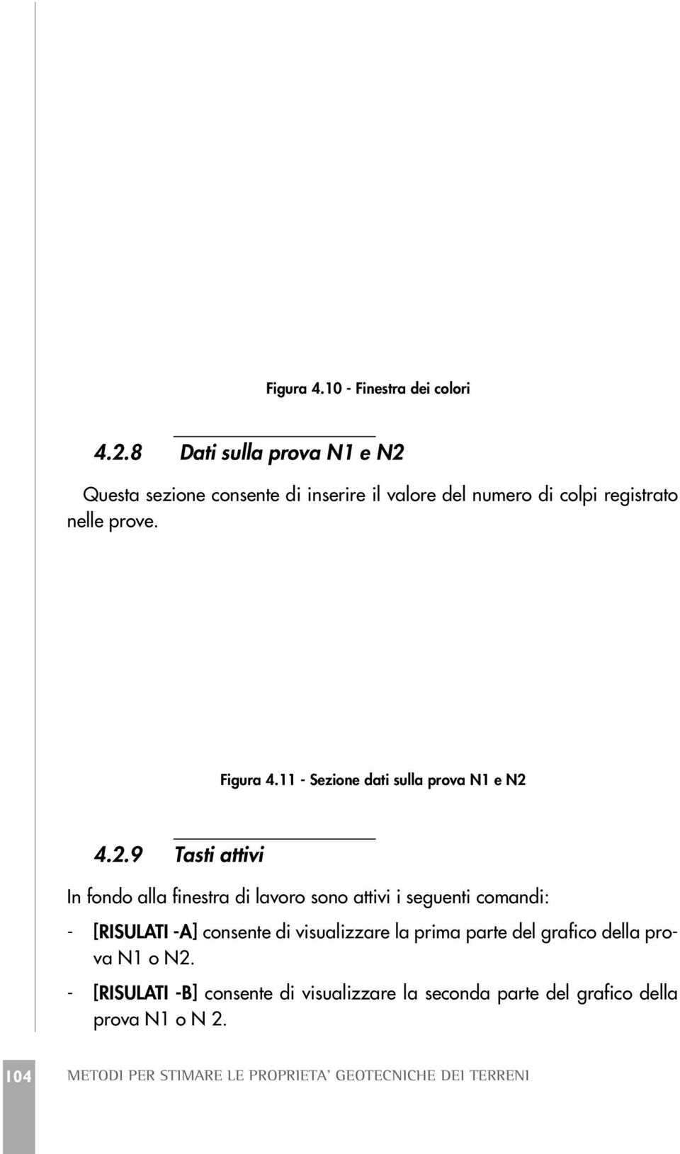 11 - Sezione dati sulla prova N1 e N2 