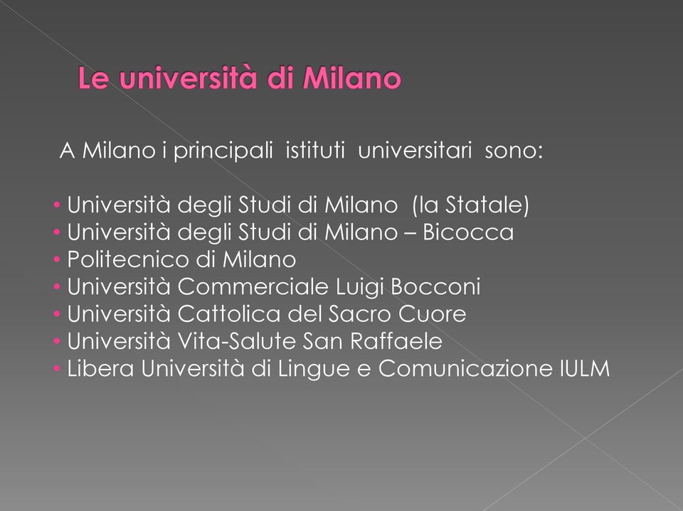 Milano Università Commerciale Luigi Bocconi Università Cattolica del Sacro